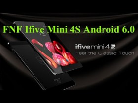 Обзор планшета FNF Ifive Mini 4S Android 6.0
