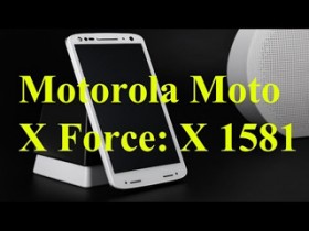 Обзор смартфона Motorola Moto X Force: X 1581